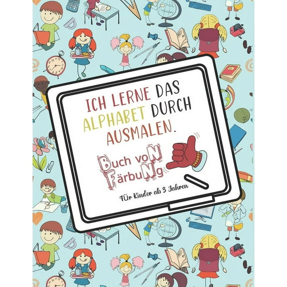 Ich lerne das Alphabet durch Ausmalen - Für Kinder ab 3 Jahren: Malbuch für Erwachsene und Kinder - Mandalas Malalphabet - Grossbuchstaben - Grossformat - Ideales Geschenk für Liebhaber des Zeichnens