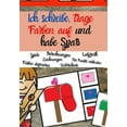 thumbnail image 1 of Ich schreibe, trage Farben auf und habe SpaÃ!: FÃ¤rben/ ZÃ¤hlen/Aufdecken von Ãhnlichkeiten / Labyrinth/ZÃ¤hlen Sie/Zeichne, (Paperback), 1 of 1