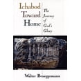 thumbnail image 1 of Ichabod Toward Home: The Journey of God's Glory (Paperback), 1 of 3
