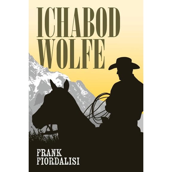 Ichabod Wolfe (Paperback)