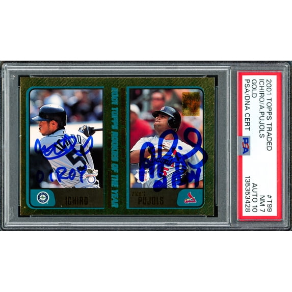 Ichiro Suzuki & Albert Pujols Autographed 2001 Topps Traded Gold Rookie Card #T99 PSA 7 Auto Grade Gem Mint 10 "01 ROY" #698/2001 PSA/DNA #135353428