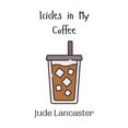 thumbnail image 1 of Icicles in My Coffee, (Paperback), 1 of 1