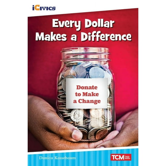 Icivics Every Dollar Makes a Difference, (Paperback)