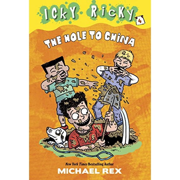 Pre-Owned Icky Ricky #4: The Hole to China (Paperback) 0385375565 9780385375566