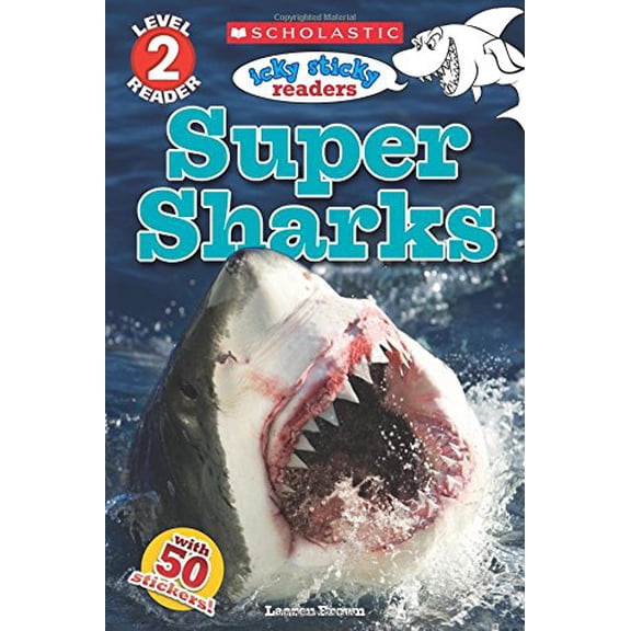 Pre-Owned Icky Sticky: Super Sharks (Paperback) 0545872316 9780545872317