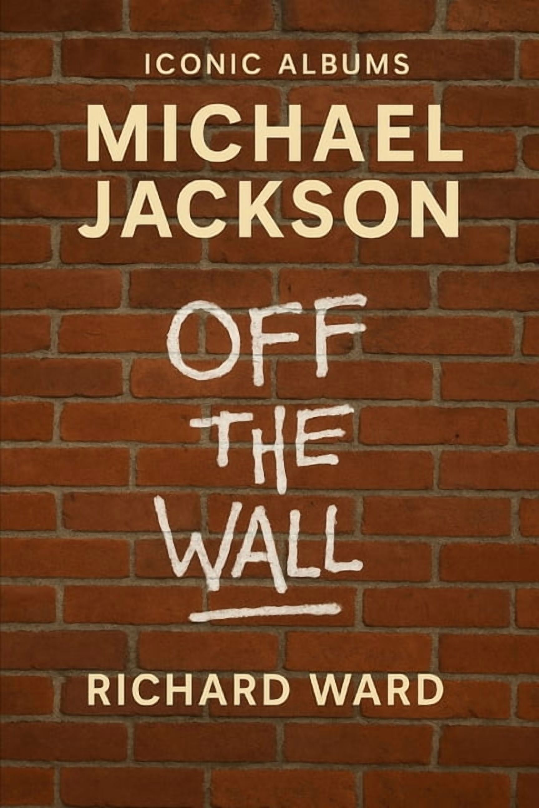 Iconic Albums Iconic Albums - Michael Jackson - Off The Wall ...