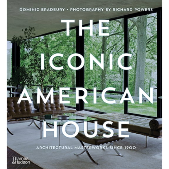 Pre-Owned The Iconic American House: Architectural Masterworks since 1900 Hardcover