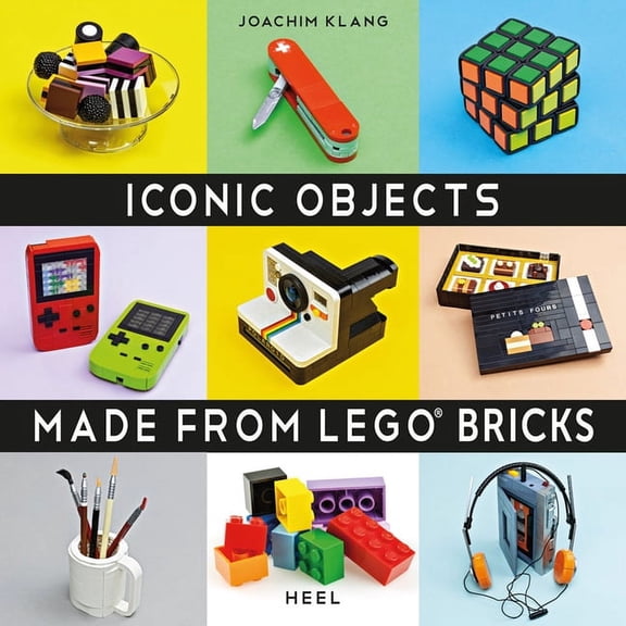 Iconic Objects Made From LEGO Bricks (Hardcover)
