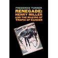 thumbnail image 1 of Icons of America: Renegade : Henry Miller and the Making of "Tropic of Cancer" (Paperback), 1 of 1