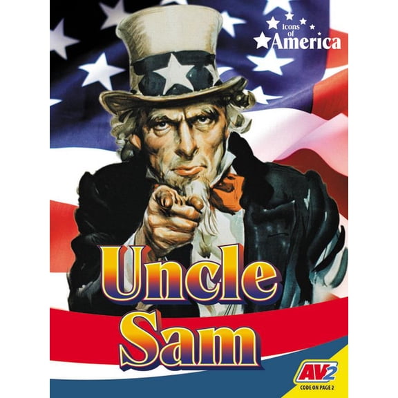 Icons of America Uncle Sam, (Hardcover)