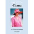 thumbnail image 1 of Icons of Style Icons of Style - Diana: The Story of a Fashion Icon, (Hardcover), 1 of 1