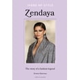 Icons of Style Icons of Style - Zendaya: The Story of a Fashion Icon ...