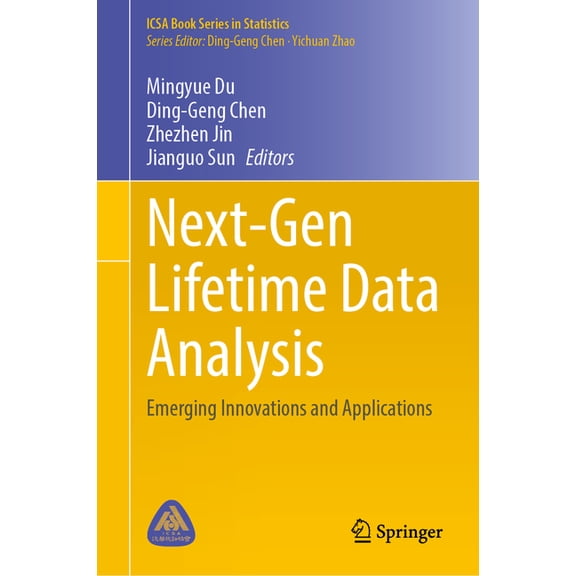 Icsa Book Statistics Next-Gen Lifetime Data Analysis: Emerging Innovations and Applications, (Hardcover)