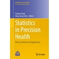 thumbnail image 1 of Icsa Book Statistics Statistics in Precision Health: Theory, Methods and Applications, (Hardcover), 1 of 1