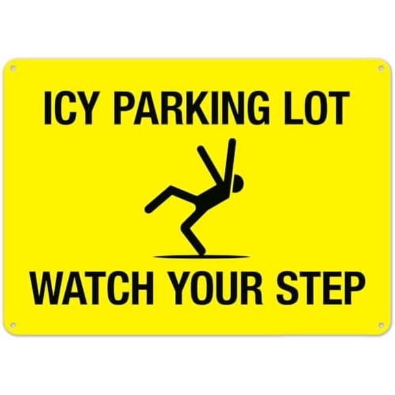 Icy Parking Lot Watch Your Step Sign Parking Signs Metal Sign NO.28096 Metal Tin Sign 8x12 Inch - Clear Warning for Home & Business Use