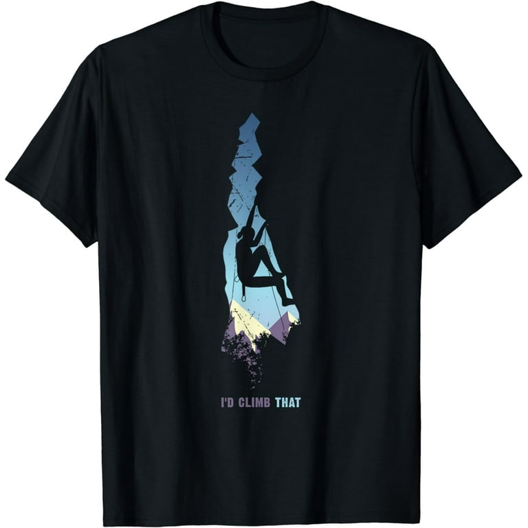 Mountain Climber Gift, Rock Climbing T-Shirt Mountain Climber Gift, Rock Climbing T-Shirt