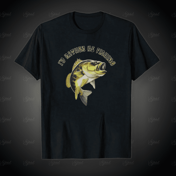 Id Rather Be Fishing Funny Fisherman Hobby Quote Gift Unisex T-Shirt, for Men & Women, up to Size 5XL
