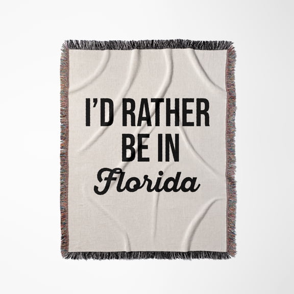 Id Rather Be In Florida. Black Lettering On White Background., Woven Blanket