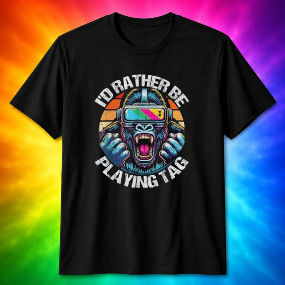 Id Rather Be Playing Tag Gorilla Monke VR Gamer Gift Unisex T-Shirt Size S-5XL
