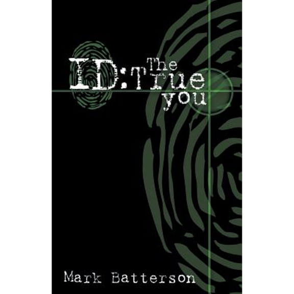 Id: The True You (Paperback) by Mark Batterson