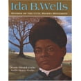 thumbnail image 1 of Pre-Owned Ida B. Wells: Mother of the Civil Rights Movement (Hardcover) 0395898986 9780395898987, 1 of 1