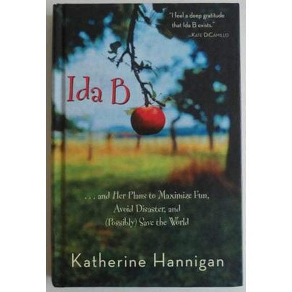 Pre-Owned Ida B and Her Plans to Maximize Fun, Avoid Disaster, and Possibly Save the World (Hardcover) 043983712X 9780439837125