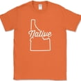 thumbnail image 1 of Idaho Native T-Shirt Funny Humor State Pride Location Gift Tee - Orange, S, 1 of 1