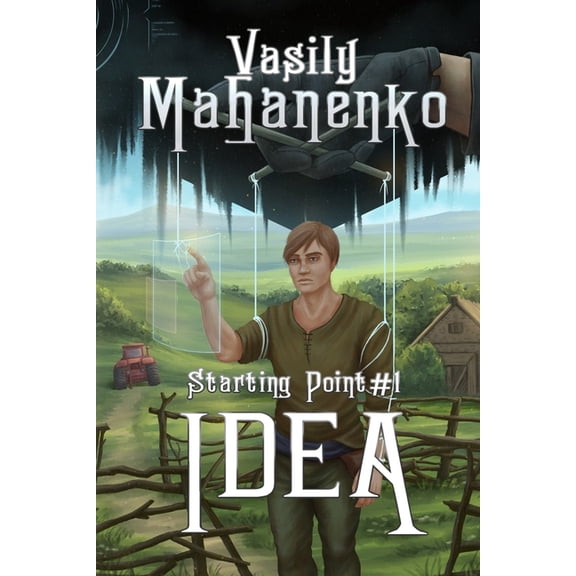 Starting Point Idea (Starting Point Book #1): LitRPG Series, Book 1, (Paperback)