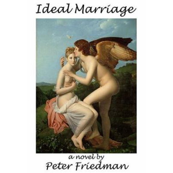Pre-Owned Ideal Marriage (Hardcover) 1579621007 9781579621001