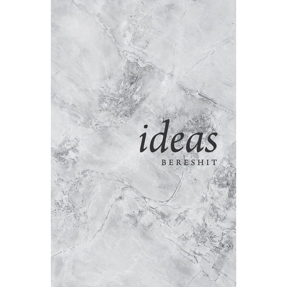 Ideas Ideas: Bereshit, Book 1, (Paperback)