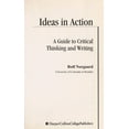 thumbnail image 1 of Pre-Owned Ideas in Action: A Guide to Critical Thinking and Writing (Paperback) 0673464040 9780673464040, 1 of 1