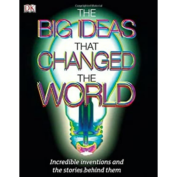 Pre-Owned Ideas That Changed the World (Hardcover) 0756665310 9780756665319