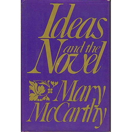 Pre-Owned Ideas and the Novel (Hardcover) 0151436827 9780151436828