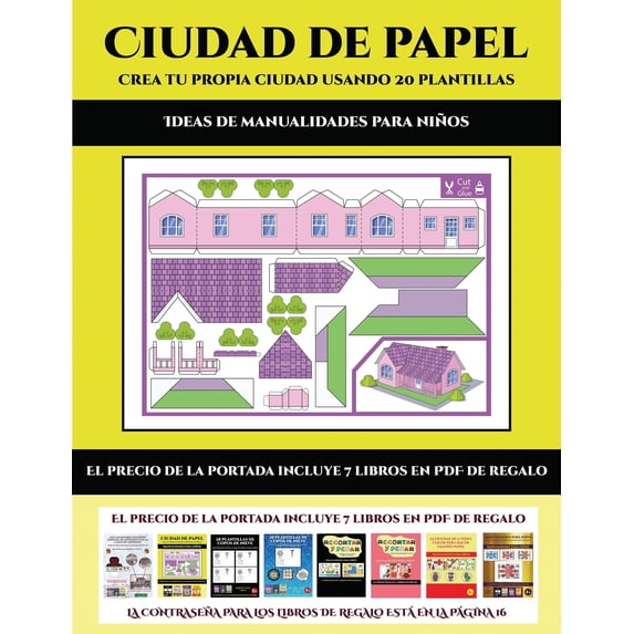 Ideas de Manualidades Para Niños: Ideas de manualidades para niños (Ciudad de papel : Crea tu propia ciudad usando 20 plantillas): Un regalo genial para que los niños pasen horas de diversión haciendo manualidades con papel (Series #9) (Paperback)
