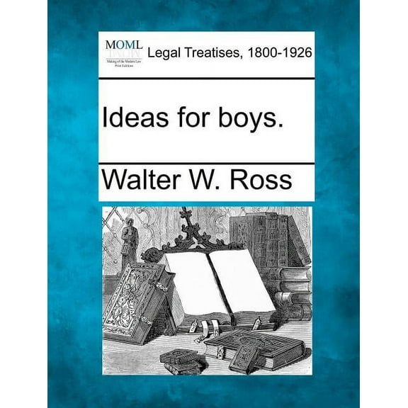 Ideas for Boys. Paperback