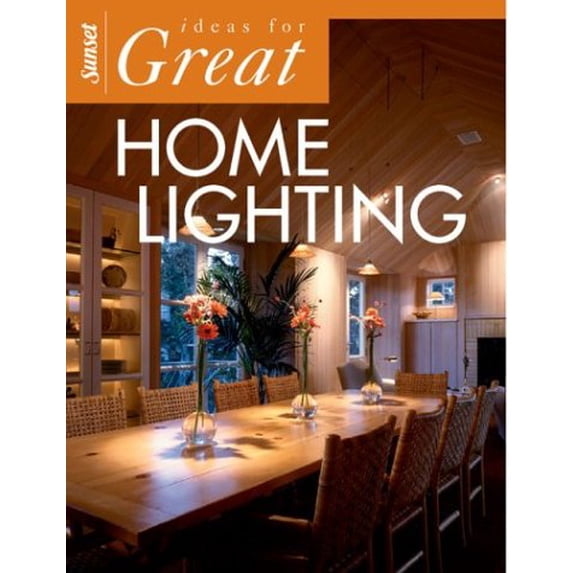 Pre-Owned Ideas for Great Home Lighting (Paperback) 037601315X 9780376013156