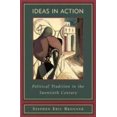 thumbnail image 1 of Pre-Owned Ideas in Action: Political Tradition in the Twentieth Century (Paperback) 0847693872 9780847693870, 1 of 1