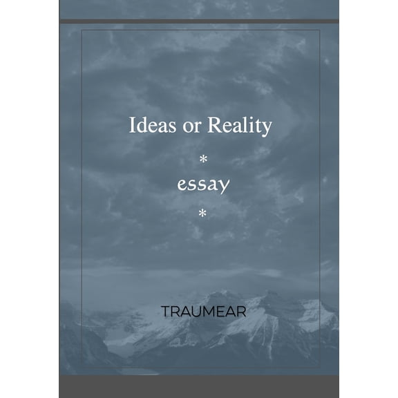 Ideas or Reality, (Paperback)