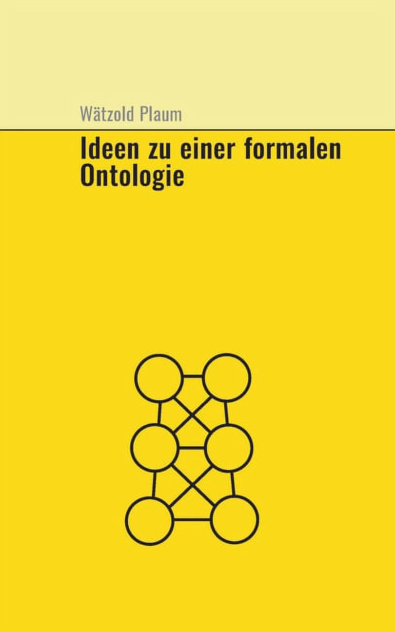 Ideen zu einer fomalen Ontologie, (Paperback)