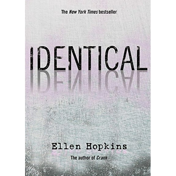 Pre-Owned Identical, by Ellen Hopkins, (Paperback), JUVENILE FICTION / Social Themes / Emotions & Feelings, English