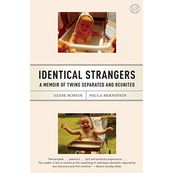 Pre-Owned Identical Strangers: A Memoir of Twins Separated and Reunited (Paperback) 0812975650 9780812975659