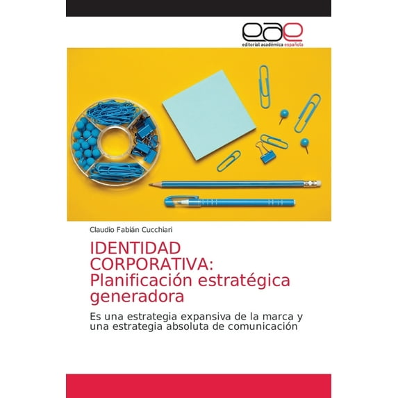 Identidad Corporativa: Planificación estratégica generadora (Paperback)