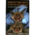 thumbnail image 1 of Identifying Bats of Britain and Ireland: A Field Worker's Guide, (Paperback), 1 of 1