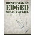 thumbnail image 1 of Identifying an Edged Weapon Attack (Paperback), 1 of 1