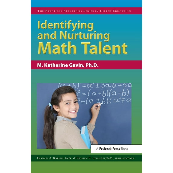 Identifying and Nurturing Math Talent