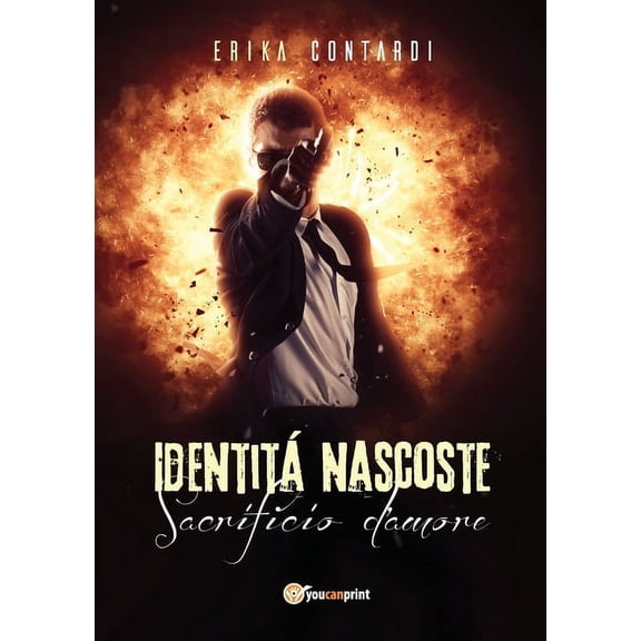 Identità nascoste. Sacrificio d'amore (Paperback)