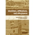 thumbnail image 1 of Identities, Affiliations, and Allegiances, (Paperback), 1 of 1