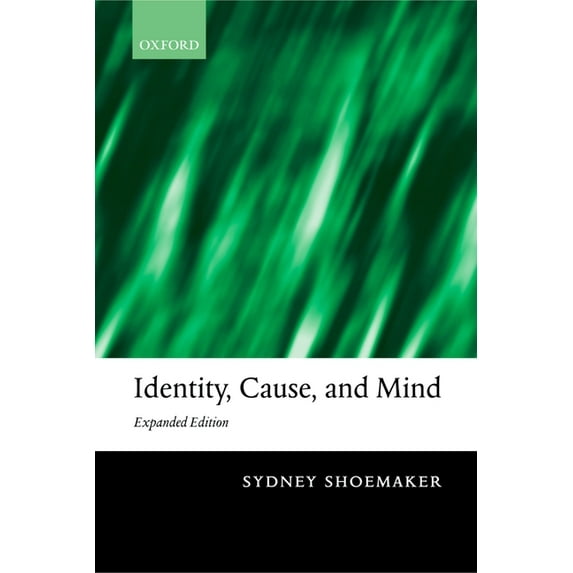 Identity, Cause, and Mind: Philosophical Essays, (Hardcover)