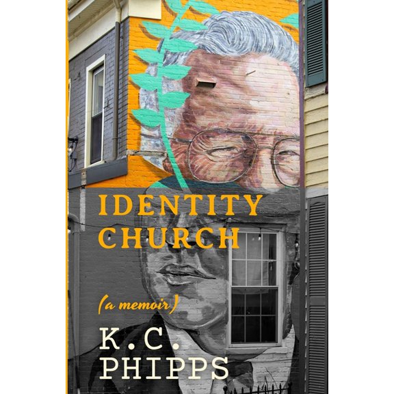 Identity Church: (a memoir), (Paperback)