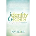 thumbnail image 1 of Identity Crisis: Moving from Crisis to Credibility, (Paperback), 1 of 1